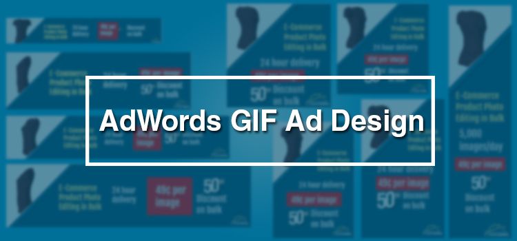 AdWords-GIF-Ad-Design AdWords GIF Ad Design