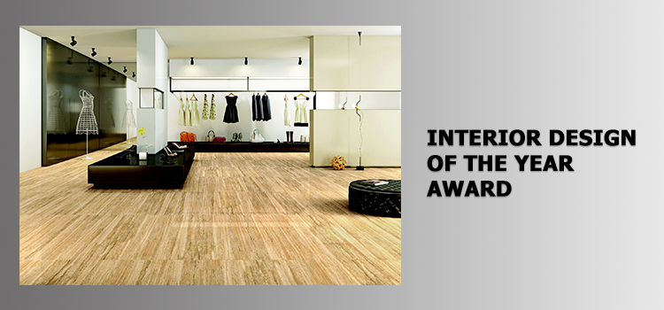 INTERIOR DESIGN OF THE YEAR AWARD