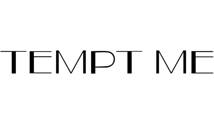 Tempt Me